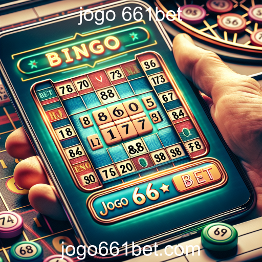 Descubra a Emoção do Bingo no Jogo 661bet